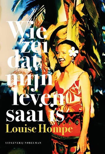 Wie Zei Dat Mijn Leven Saai Is | Louise Hompe | Nieuw, Boeken, Ophalen of Verzenden, Nieuw, Louise Hompe