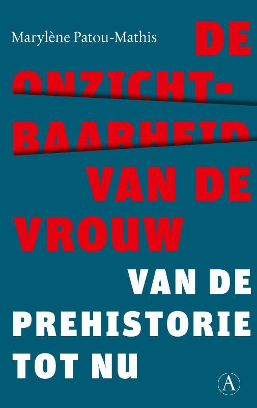De Onzichtbaarheid Van De Vrouw | Marylène Patou Mathis, Boeken, Overige Boeken, Nieuw, Ophalen of Verzenden