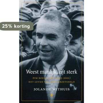 Weest manlijk, zijt sterk 9789023427834 Jolande Withuis, Boeken, Verzenden, Gelezen, Jolande Withuis