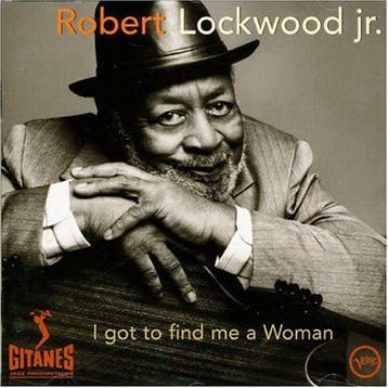 cd - Robert Lockwood Jr. - I Got To Find Me A Woman, Verzenden, Zo goed als nieuw