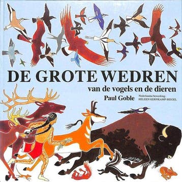Grote wedren van de vogels en de dieren - Goble, Verzenden, Gelezen, Goble
