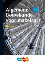 Algemene Bouwkunde voor Makelaars deel a / deel a, Boeken, Verzenden, Zo goed als nieuw, A.H.L.G. Bone