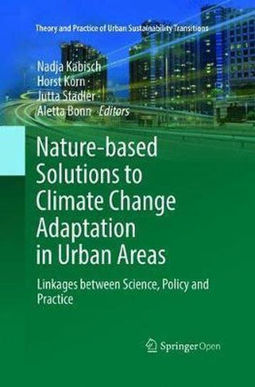Nature-Based Solutions to Climate Change Adaptation in Urban, Verzenden, Zo goed als nieuw, Nadja Kabisch