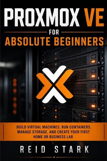 9798258743152 Proxmox Ve for Absolute Beginners, Verzenden, Nieuw, Reid Stark