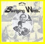 cd - Various - Swinging West: 1940s Western Swing From So..., Verzenden, Zo goed als nieuw