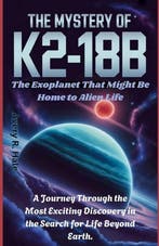 9798298086714 The Mystery of K2-18b Avery R Hale, Verzenden, Nieuw, Avery R Hale