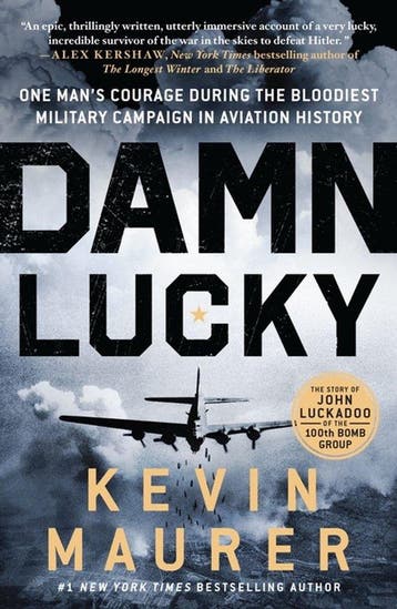 Damn Lucky - Kevin Maurer 9781250874276, Verzenden, Zo goed als nieuw, Kevin Maurer