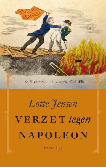 Verzet tegen Napoleon - Lotte Jensen 9789460041259, Verzenden, Gelezen, Lotte Jensen