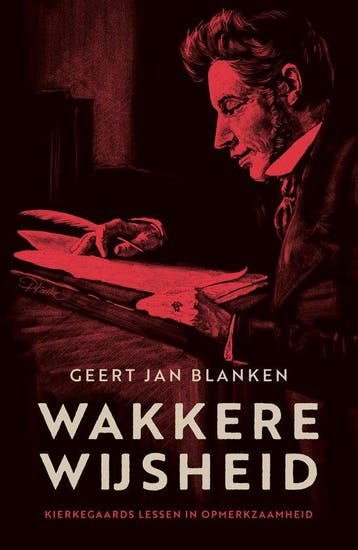 9789043543590 Wakkere wijsheid Geert Jan Blanken, Verzenden, Nieuw, Geert Jan Blanken