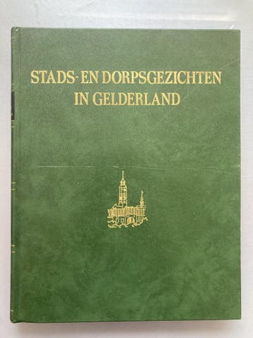Stads- en dorpsgezichten in Gelderland - F.W. van Voorden, Boeken, Verzenden, Zo goed als nieuw, F.W. van Voorden e.a.