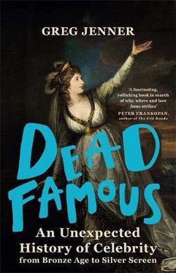 Dead Famous - Greg Jenner 9780297869801, Verzenden, Zo goed als nieuw, Greg Jenner