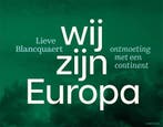 Wij zijn Europa | 9789464941074 |, Boeken, Zo goed als nieuw, Wij zijn Europa | Hannibal Books | 
9789464941074