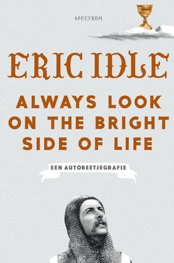 Always look on the bright side of life (9789000363735), Verzenden, Nieuw