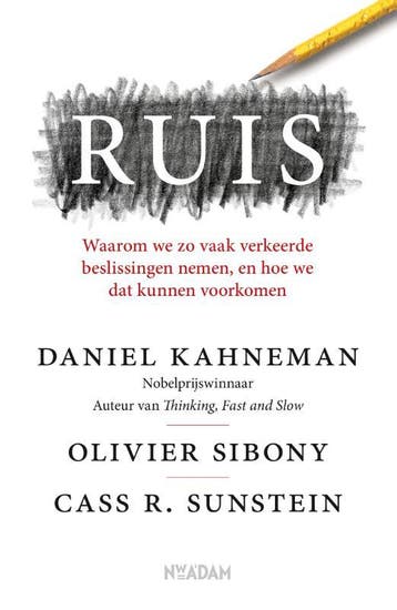 Ruis - Daniel Kahneman 9789046828465, Boeken, Verzenden, Gelezen, Daniel Kahneman