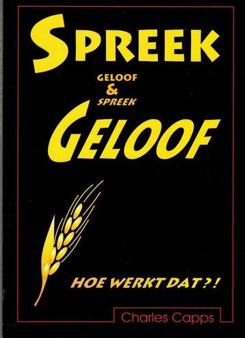 Spreek & geloof - C. Capps 9789080337022, Verzenden, Gelezen, C. Capps