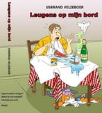 9789081061230 Leugens op mijn bord Ijsbrand Velzeboer, Verzenden, Nieuw, Ijsbrand Velzeboer
