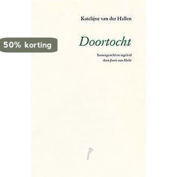 Doortocht / Parnassusreeks / 12 - Katelijne Van Der Hallen, Verzenden, Zo goed als nieuw, Katelijne Van Der Hallen
