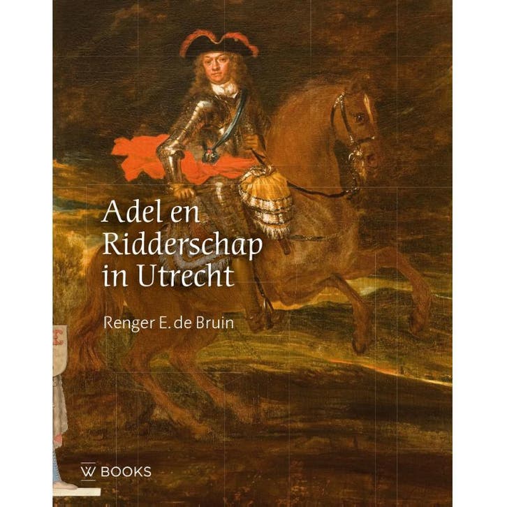 Adel En Ridderschap In Utrecht | Renger E. Bruin | Nieuw, Boeken, Geschiedenis | Wereld, Nieuw, Ophalen of Verzenden