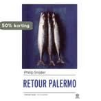 Retour Palermo 9789046707166 Philip Snijder, Boeken, Verzenden, Gelezen, Philip Snijder