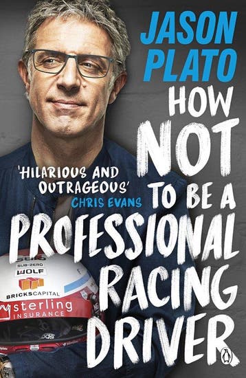 How Not to Be a Professional Racing Driver - Jason Plato, Verzenden, Gelezen, Jason Plato
