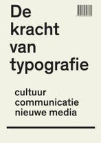 De kracht van typografie 9789089893369 Hans Rudolf Bosshard, Verzenden, Zo goed als nieuw, Hans Rudolf Bosshard
