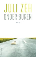 Onder buren (9789026361456, Juli Zeh), Verzenden, Nieuw