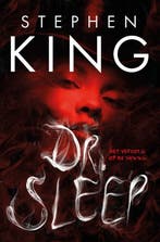 Dr. Sleep 9789021035444 Stephen King, Verzenden, Zo goed als nieuw, Stephen King