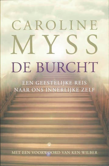 De Burcht - Caroline Myss 9789069637990, Verzenden, Gelezen, Caroline Myss