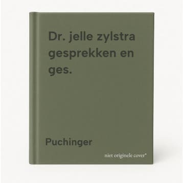 Dr. jelle zylstra gesprekken en ges. 9789060104309 Puchinger, Verzenden, Gelezen, Puchinger