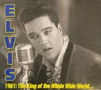 cd digi - Elvis - 1961: The King Of The Whole Wide Worldâ, Verzenden, Zo goed als nieuw