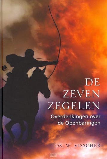 ZEVEN ZEGELEN, DE - Ds. W. Visscher 9789033606908, Boeken, Verzenden, Gelezen, Ds. W. Visscher