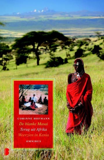 De blanke Masai ; Terug uit Afrika ; Weerzien in Kenia, Verzenden, Gelezen, Corinne Hofmann