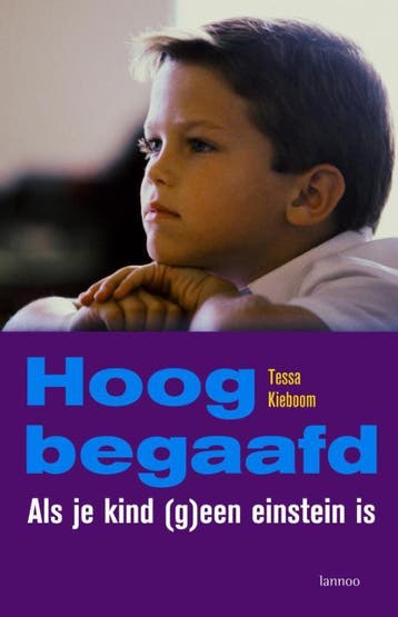 Hoogbegaafd - Tessa Kieboom 9789020969825, Boeken, Verzenden, Gelezen, Tessa Kieboom