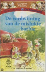 De verdwijning van de mislukte Barbie / De bende van De, Verzenden, Gelezen, Jacques Vriens