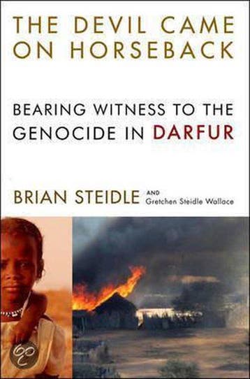 The Devil Came On Horseback - Brian Steidle 9781586484743, Verzenden, Zo goed als nieuw, Brian Steidle