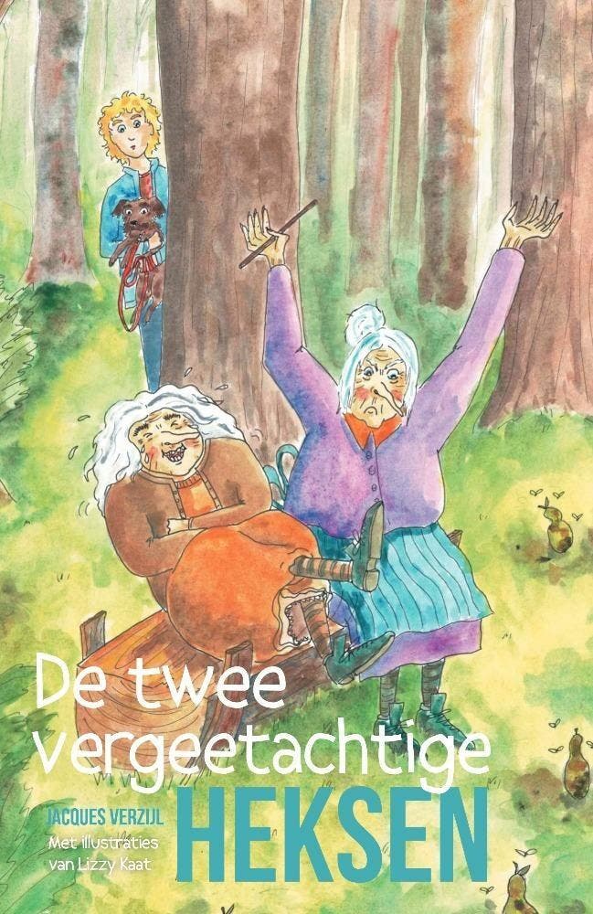 De twee vergeetachtige heksen 9789464035025 Jacques Verzijl, Boeken, Kinderboeken | Jeugd | onder 10 jaar, Gelezen, Verzenden