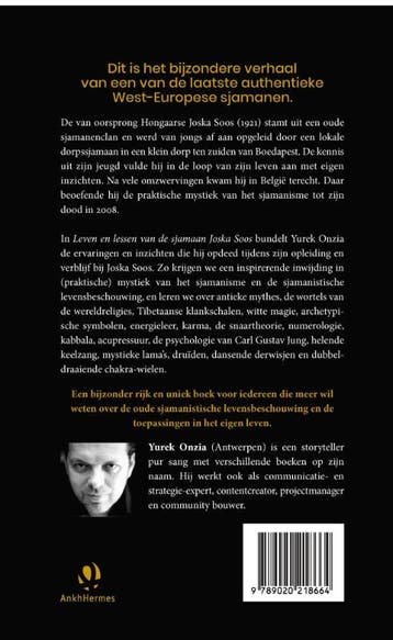 Leven en lessen van de sjamaan Joska Soos - Yurek Onzia, Boeken, Verzenden, Zo goed als nieuw, Yurek Onzia
