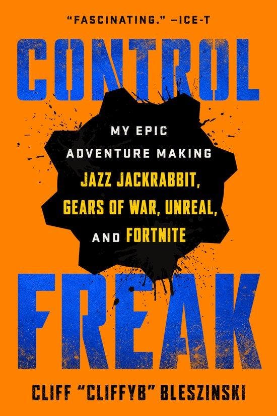 9781982149154 Control Freak Cliff Bleszinski, Boeken, Biografieën, Nieuw, Verzenden