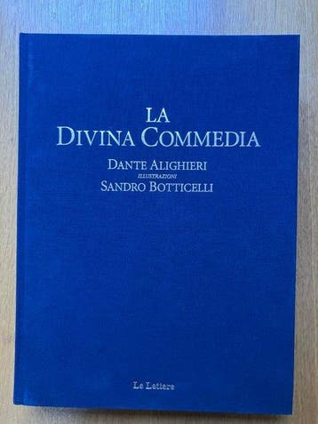Dante Alighieri / Sandro Botticelli - La Divina Commedia -