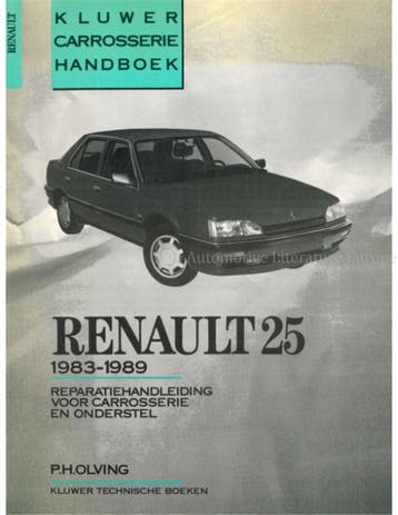 RENAULT 25, 1983 - 1989, REPERATIEHANDLEIDING VOOR, Nieuw, Renault, Author