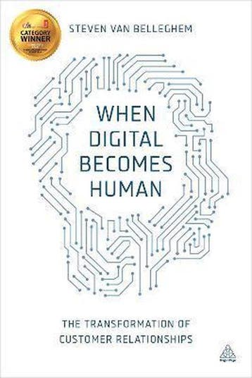 When Digital Becomes Human - Steven van Belleghem, Boeken, Verzenden, Zo goed als nieuw, Steven van Belleghem