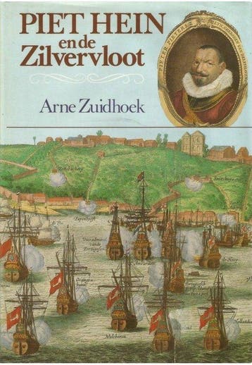 Piet hein en de zilvervloot 9789022819876 A. Zuidhoek, Boeken, Verzenden, Gelezen, A. Zuidhoek