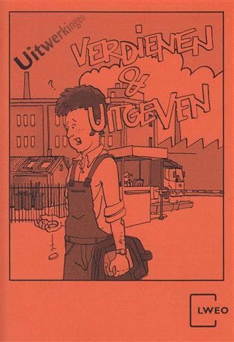 Verdienen en Uitgeven Uitwerkingen Havo bovenbouw - LWEO, Verzenden, Gelezen, LWEO