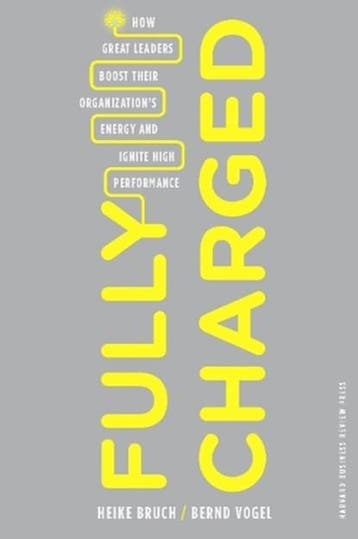 Fully Charged | 9781422129036 | Heike Bruch ; Bernd Vogel, Zo goed als nieuw, Heike Bruch ; Bernd Vogel