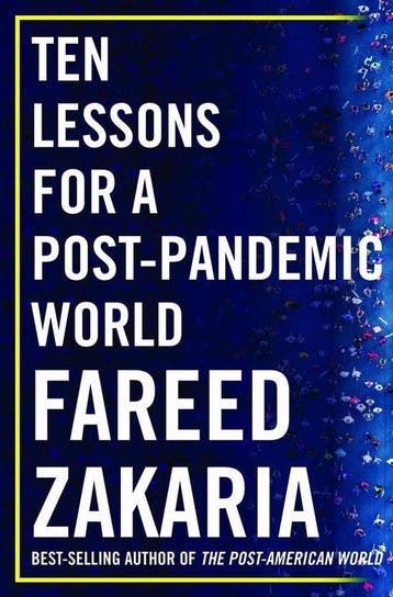 Ten Lessons for a Post–Pandemic World - Fareed Zakaria, Verzenden, Gelezen, Fareed Zakaria