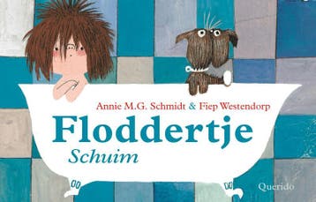 Floddertje Schuim - Annie M.G. Schmidt 9789045101842, Verzenden, Gelezen, Annie M.G. Schmidt