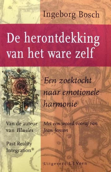 De herontdekking van het ware zelf - I. Bosch 9789020400052, Verzenden, Zo goed als nieuw, I. Bosch