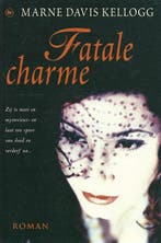 Fatale charme 9789051085860 Marne Davis Kellogg, Verzenden, Gelezen, Marne Davis Kellogg