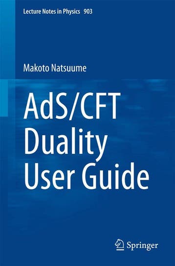 AdS/CFT Duality User Guide - Makoto Natsuume 9784431554400, Verzenden, Zo goed als nieuw, Makoto Natsuume