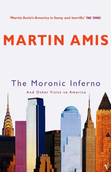 The Moronic Inferno - Martin Amis 9780099461869, Verzenden, Zo goed als nieuw, Martin Amis